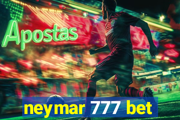 neymar 777 bet